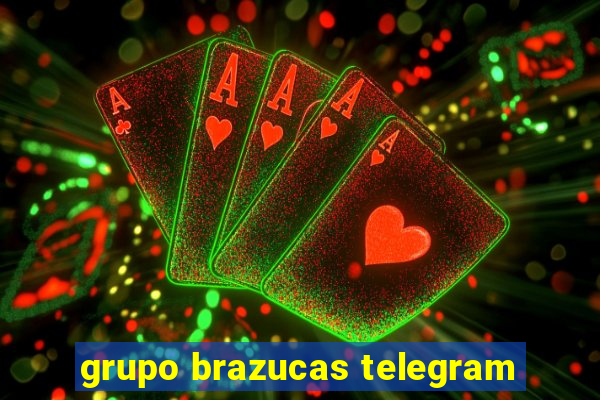 grupo brazucas telegram